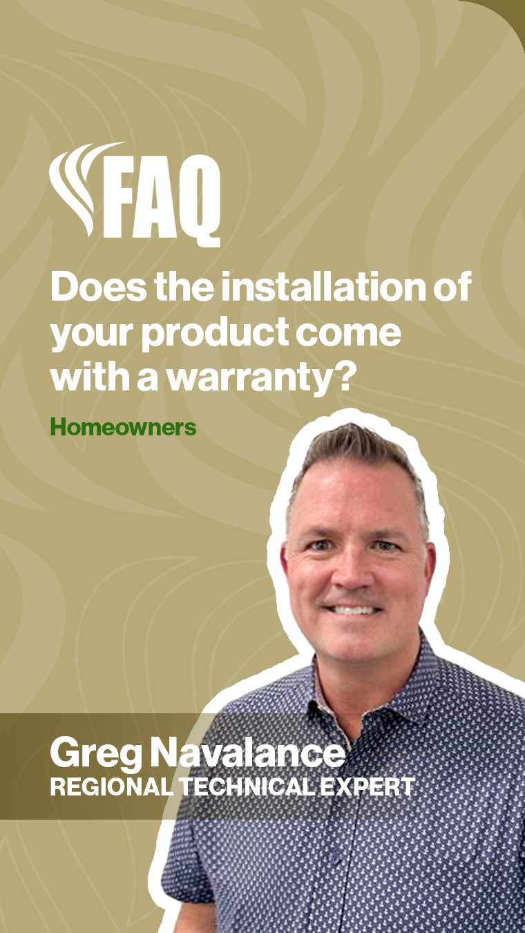 Does the installation of your product come with a warranty?